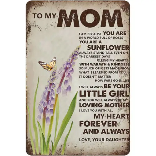 To My Mom Tin Sign Wall Art Mother's Day Tin Sign Farmhouse Bar Garage 8x12INCH sign