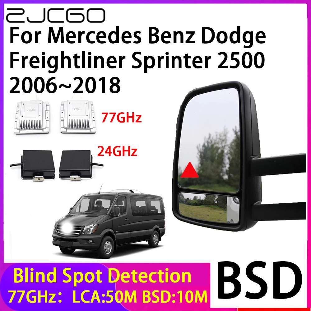 ZJCGO Blind Spot Detection BSD Mirror Rear Radar Detection System for Mercedes Benz Dodge Freightliner Sprinter 2500 2006~2018