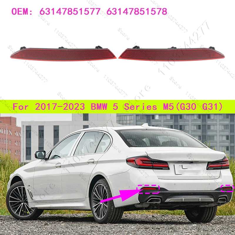 

Для BMW 530e 530e 530eX 530i 530iX 540dX 540i 540iX M550iX (G30 G31) отражатель заднего бампера 63147851577 63147851578