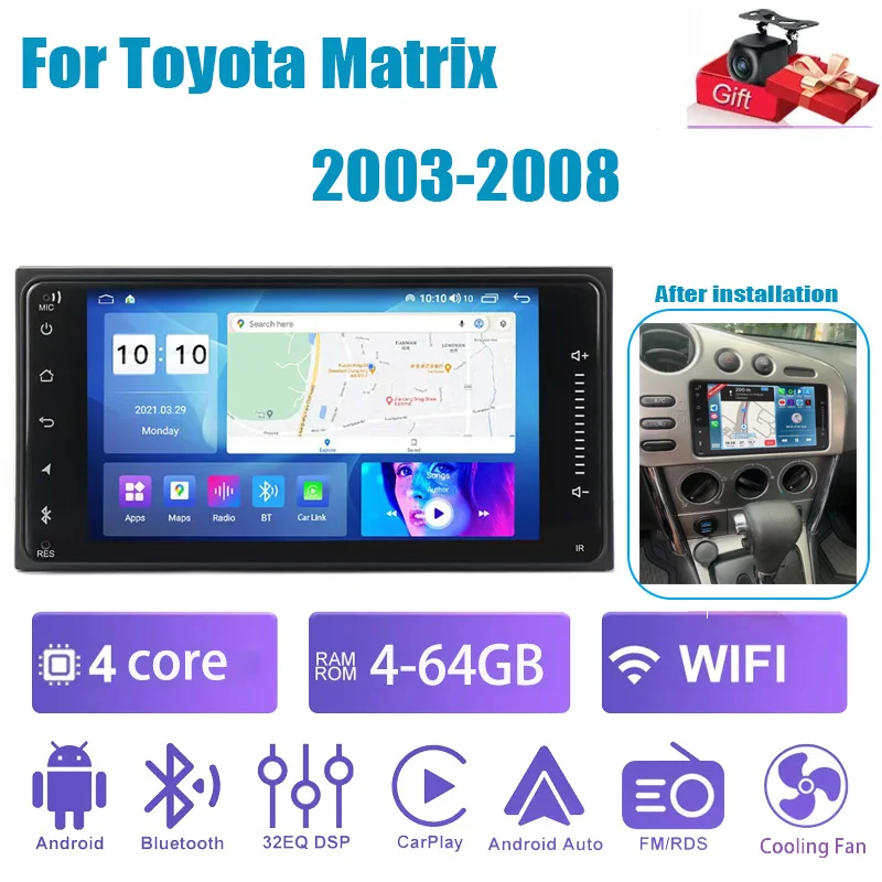 

7 ”HD Touch Screen 2 DIN Carplay Auto Car Automotive Multimedia Player FM BT Video For Toyota Matrix 2003-2008