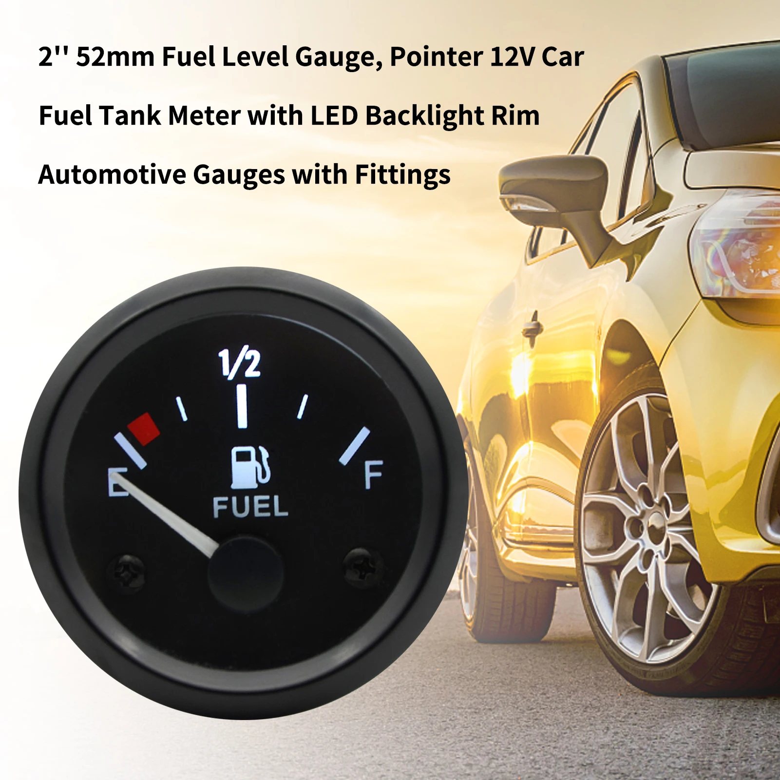2'' 52mm Fuel Level Gauge, Pointer 12V Car Fuel Tank Meter with LED Backlight Rim Automotive Gauges with Fittings