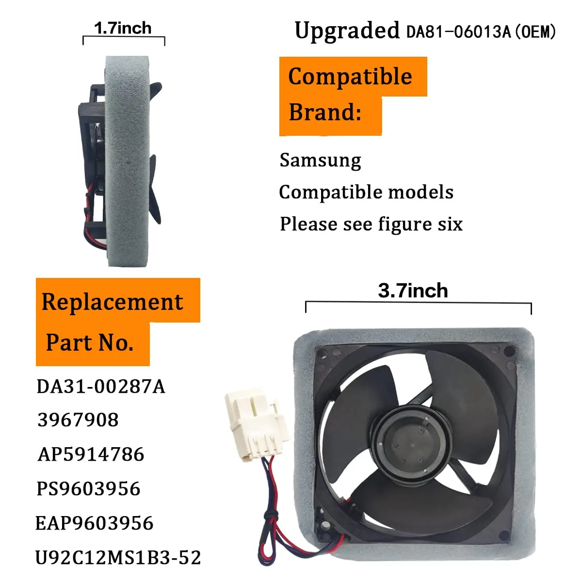 DA81-06013A U92C12MS1B3-52 DA31-00287A Refrigerator Evaporator Fan Motor for Sam-sung, Compatible with Sam sung U92CM7BA3-52