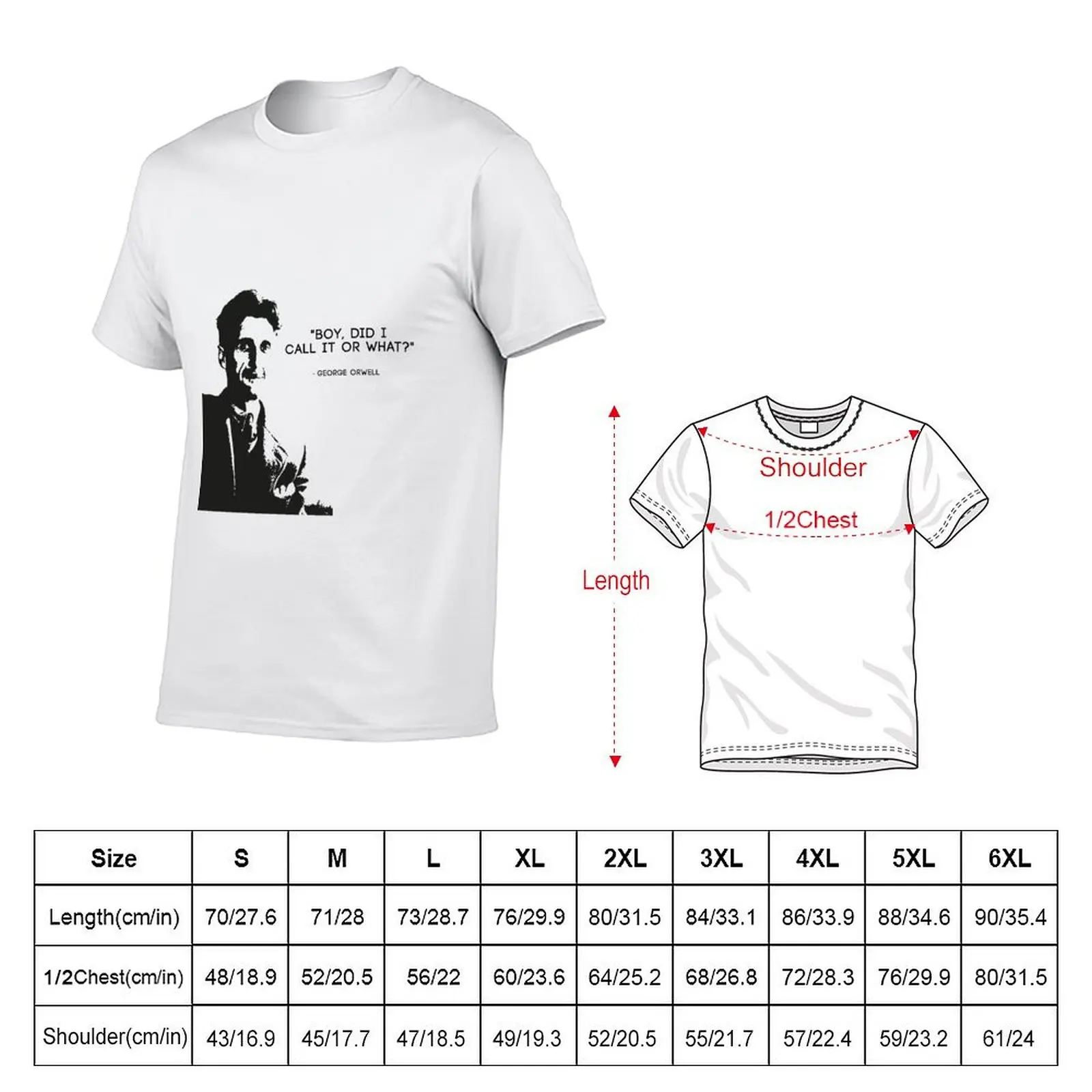 George Orwell - Boy, did i call it or what 1984 - Black T-Shirt plus sizes summer top cotton t shirt men