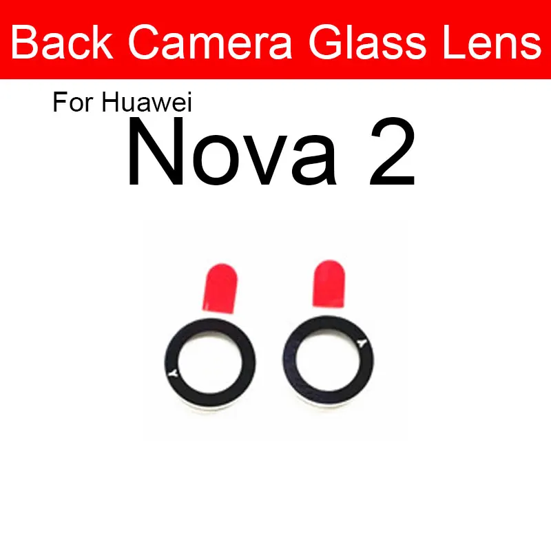 Back Camera Glass Lens For Huawei Nova 2 2i 2S 3 3E 3i 4 4e 5i 5T 5Z 2lite 2plus 5 5i Pro Rear Camera Glass Lens Adhesive