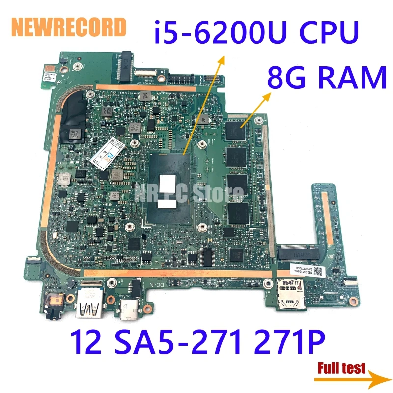 

For Acer Switch Alpha 12 SA5-271 271P NBGDQ11004 P2JCC_MB Laptop Motherboard 8G RAM I5-6200U CPU Main Board Full Test