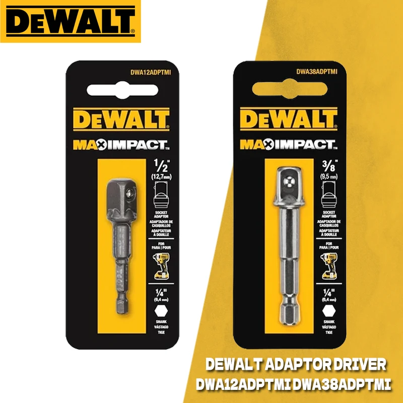 DEWALT DWA12ADPTMI DWA38ADPTMI MAX IMPACT™ 1/4