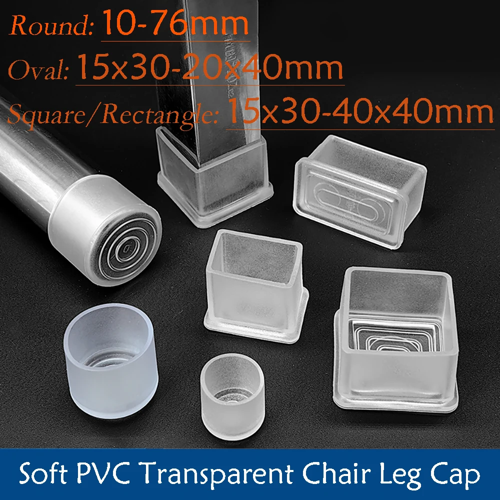 Transparent Rectangle 15-40mm Round 10-76mm Oval Chair Leg Caps Clear PVC Non-Slip Furniture Table Cover Feet Sock Protector Pad