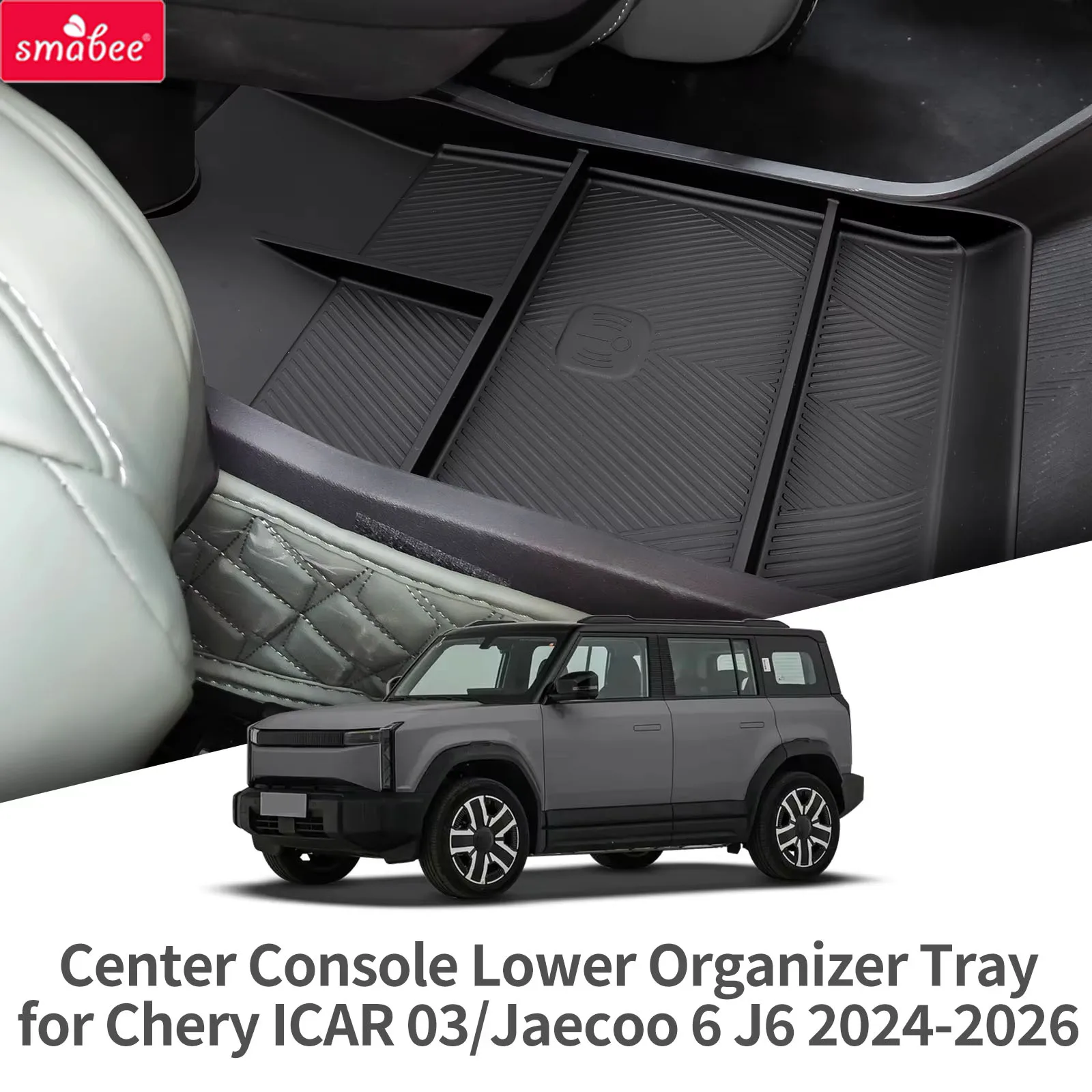Smabee for Chery ICAR 03/Jaecoo 6 J6 2024-2026 TPE Center Console Armrest Lower Layer Storage Box Tray Organizer Accessories Car