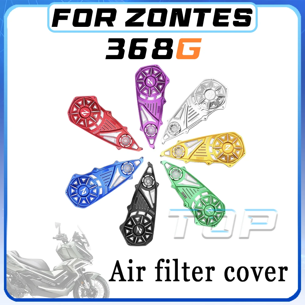 

Модифицированная крышка воздушного фильтра для ZONTES 368G G368 2024-2026 годов выпуска, цвета: фиолетовый, красный, серебристый, золотой, синий, зеленый, черный.