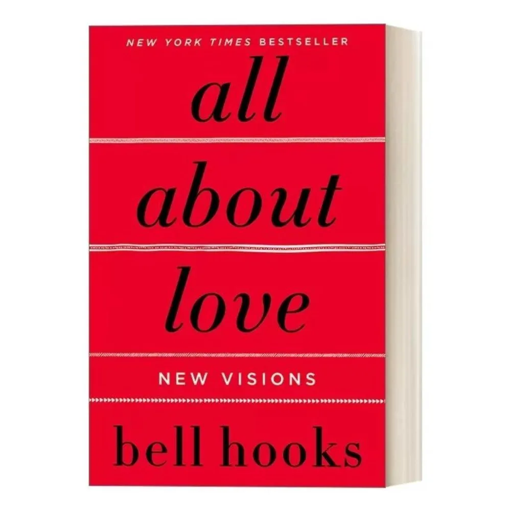 

All about Love: New Visions by Bell Hooks