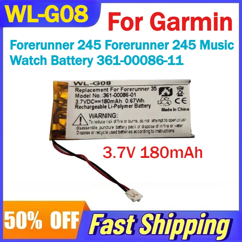 

3.7V 180mAh WL-G08 Rechargeable Li-Polymer Battery for Garmin Forerunner 245/245 Music Watch Battery 361-00086-11