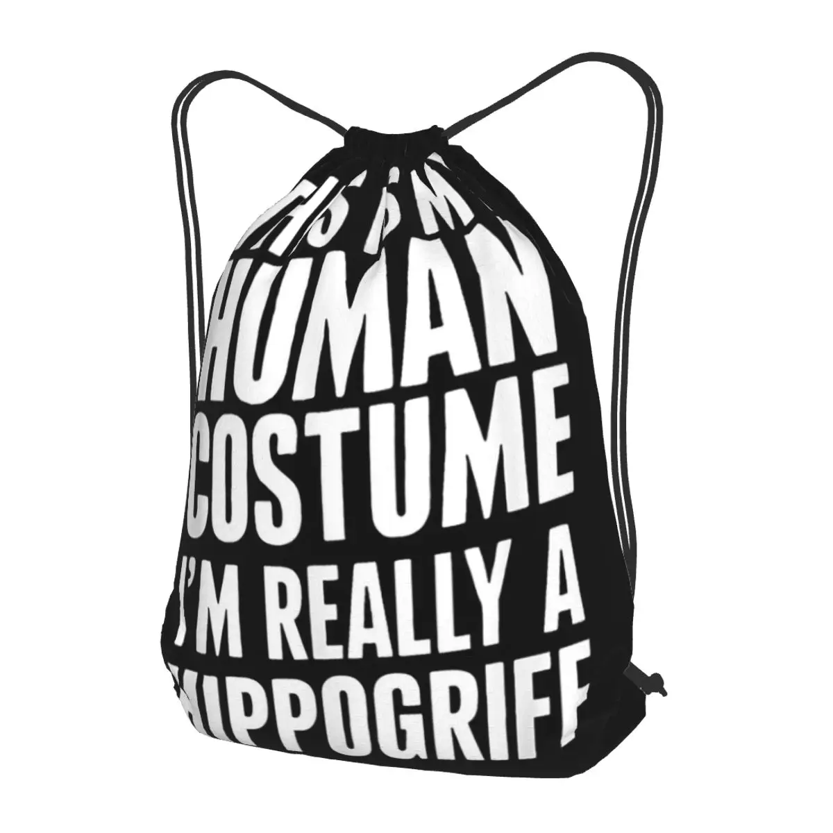 Hippogriff This Is My Human Costume Backpacks Portable Drawstring Bundle Pocket Storage Bag Book Bags for Travel Students
