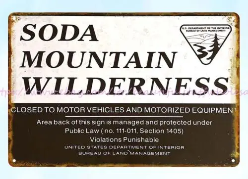 US DEPT OF INTERIOR SODA MOUNTAIN WILDERNESS metal tin sign shiny metal wall art