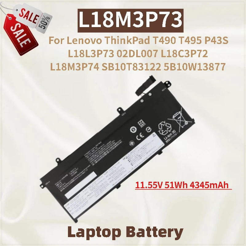 بطارية كمبيوتر محمول عالية الجودة L18M3P73 11.55V 51Wh 4345mAh لينوفو ثينك باد P43S T490 T495 L18L3P73 L18C3P72 L18M3P74