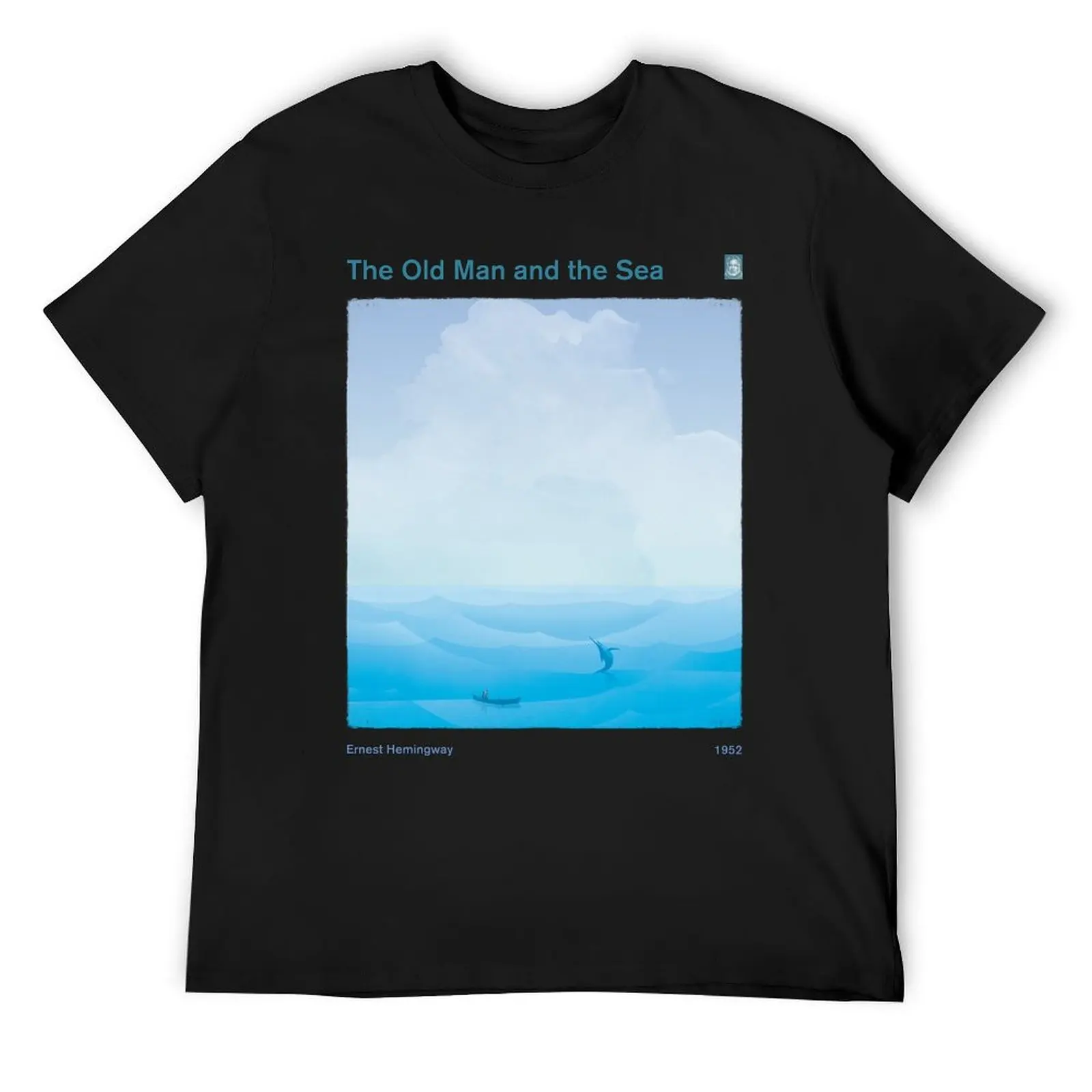 Ernest Hemingway - The Old Man and the Sea Literary Art for Book Lovers T-Shirt cheap stuff man t shirt for a boy Men's t shirts