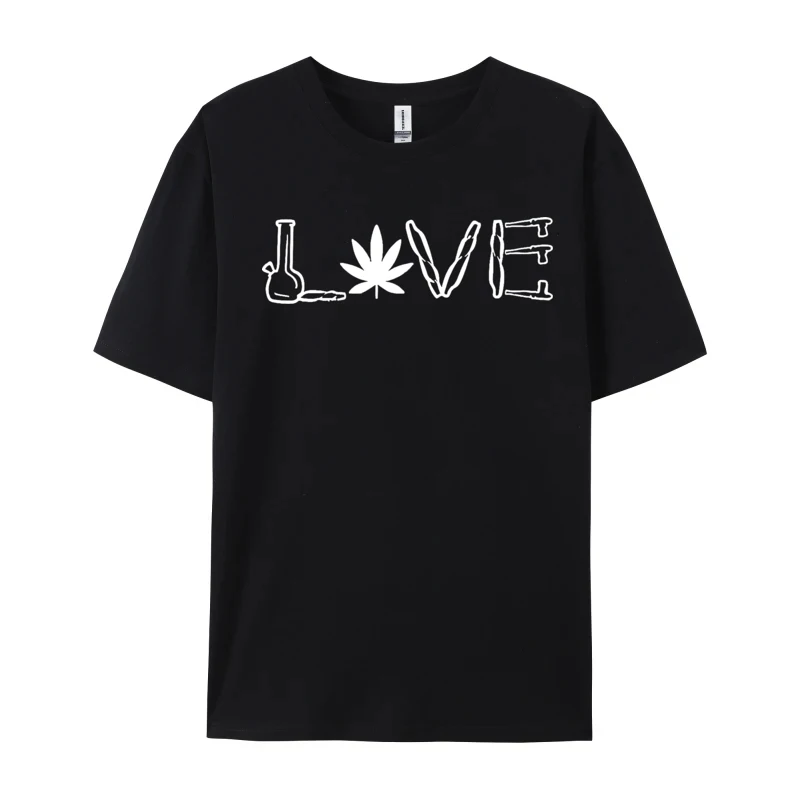 

Love Weed Cannabis Bong Joint Blunt Sm Tshirts Men Cotton Printing T-Shirt Fashion Tshirt Gothic Animes