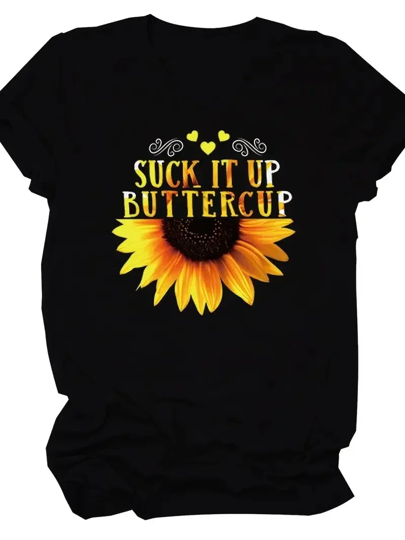 T-Shirt Crew Neck Short Sleeve Casual Every Day Top Women's Clothing Casual Summer Tee Drop Suck It Up Buttercup Slogan Graphic