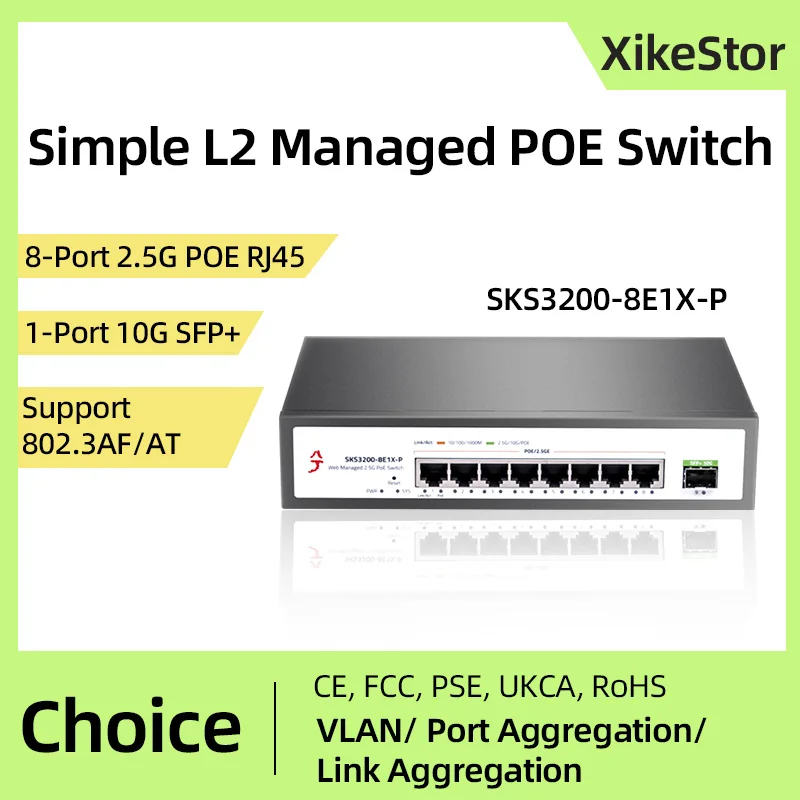 XikeStor Simple L2 Managed POE Ethernet  8-Port 2.5G POE RJ45 1-Port 10G SFP+ Web Manage  VLAN/Port Aggregation