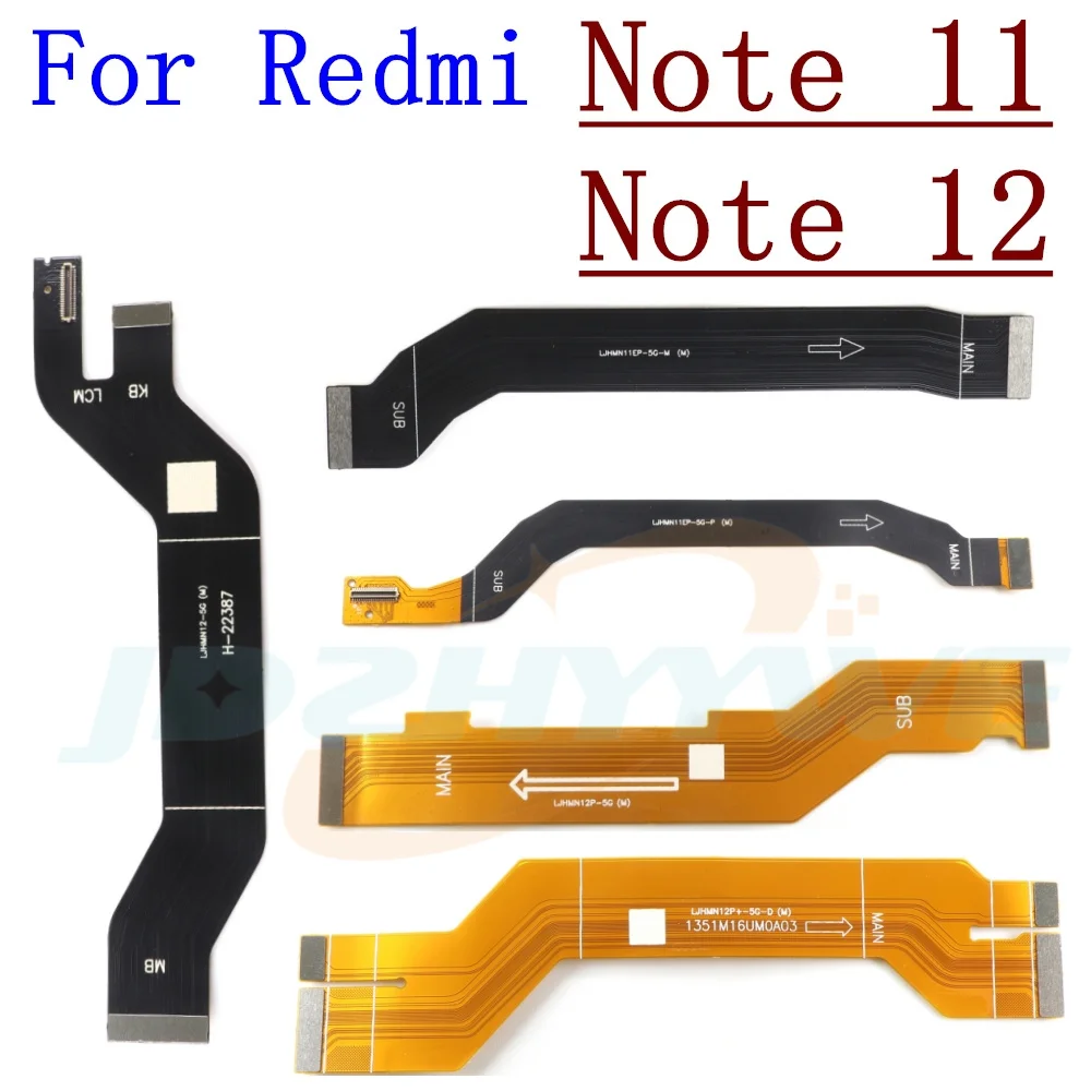 Main Board Motherboard Connector LCD Flex Cable For Xiaomi Redmi Note 11 Pro+ 5G Note 12 Pro+ Note11S  Note12S 4G Parts