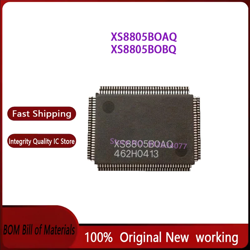 

1PCS/LOT XS8805BOBQ XS8805B0BQ QFP-128 XS8805BOAQ XS8805B0AQ QFP128 100% New original stock
