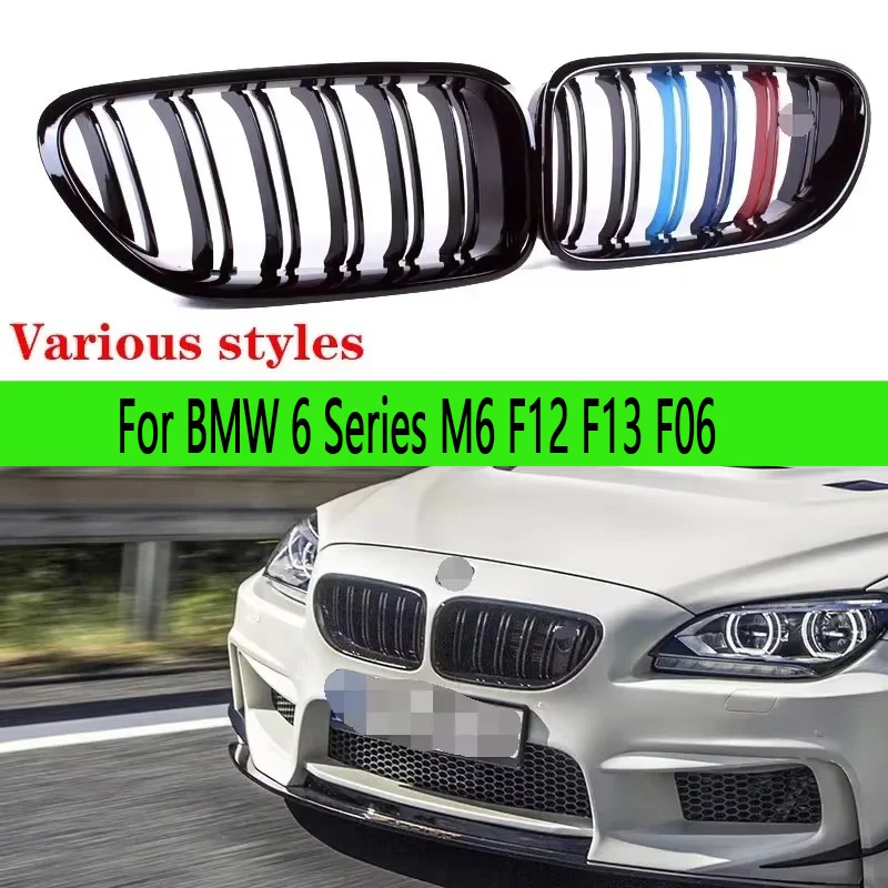 

For BMW 6 Series M6 F12 F13 F06 2010-2018 Kidney Grille Glossy Black ABS Color Plastic Front Bumper Auto Decor Grill Auto parts