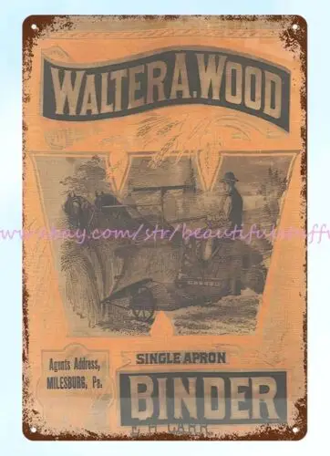 1890s Walter A. Wood single apron binder Mowing Farm Machine metal tin sign