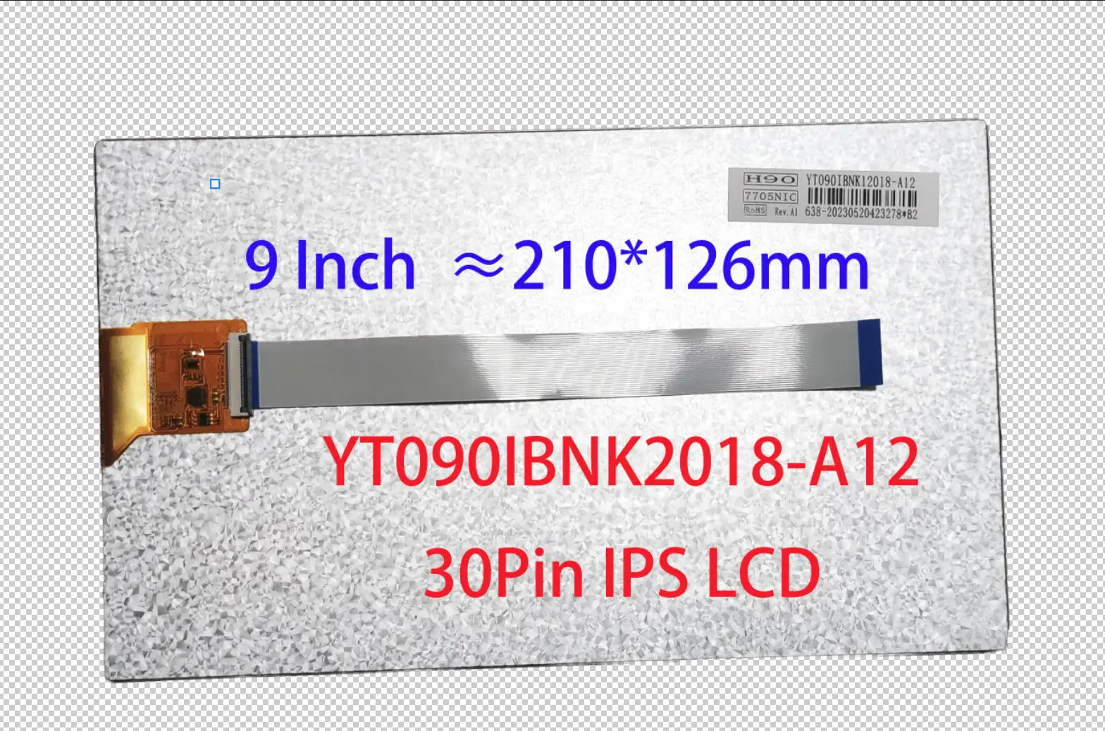 9 pulgadas IPS LCD 30Pin YT090IBNK12018-A12 IC: 7705N Mipi ≈210*126MM para FYT 7862 812 813 TOPWAY TS10 Teyes