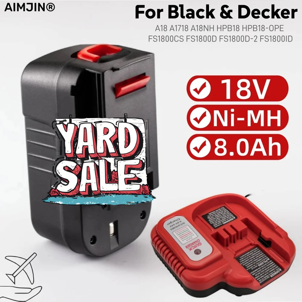 

Аккумулятор для электроинструмента 18 В, 8000 мАч для Black Decker A18 A1718 A18NH HPB18 HPB18-OPE FS1800CS FS1800D FS1800D-2 FS1800ID