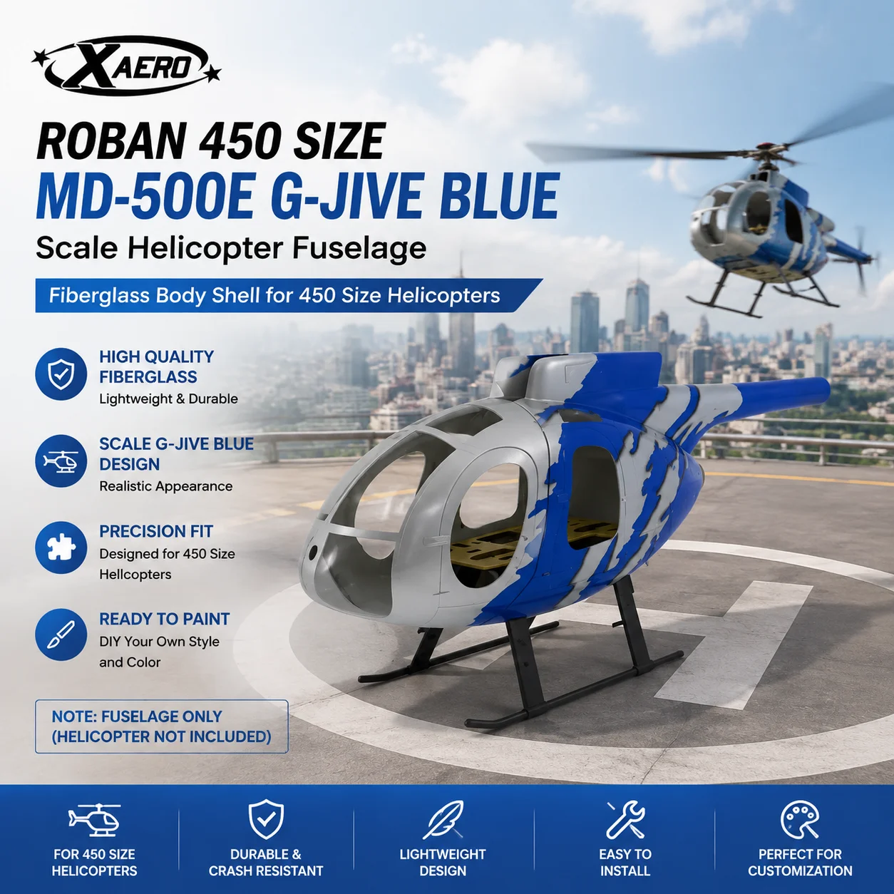 ROBAN 450 Size MD-500E G-JIVE Blue Scale Helicopter Fuselage Fiberglass Body Shell for 450 Size Helicopters