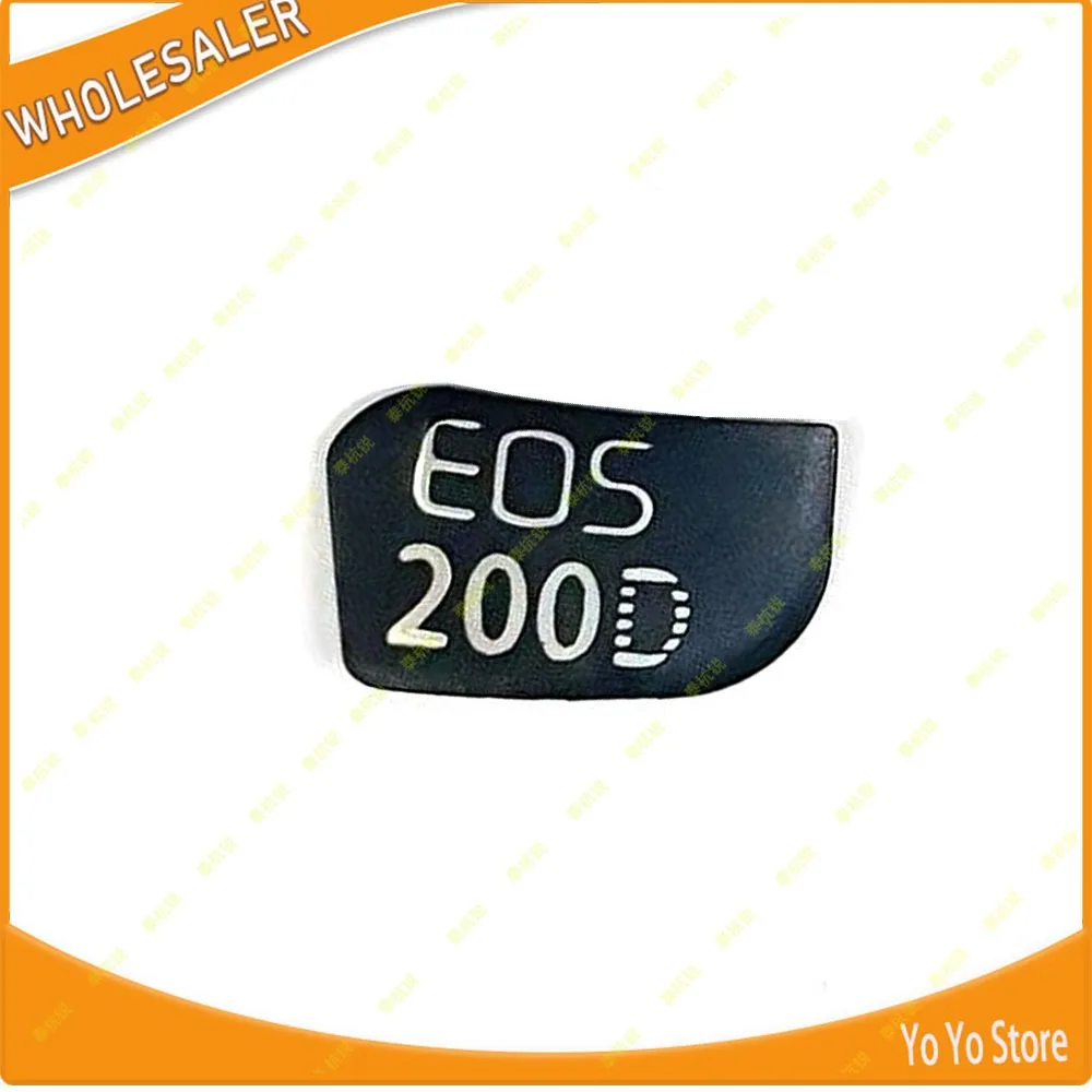 1PC for Canon EOS 200D Body Nameplate Label Camera Repair Parts