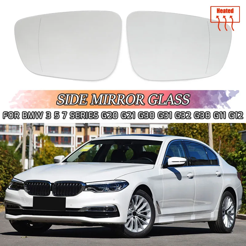 

Door Wing Rearview Mirror Glass Side Mirror Lens Heated Side Mirror Glass for BMW 3 5 7Series G20 G21 G30 G31 G32 G38 G11 G12
