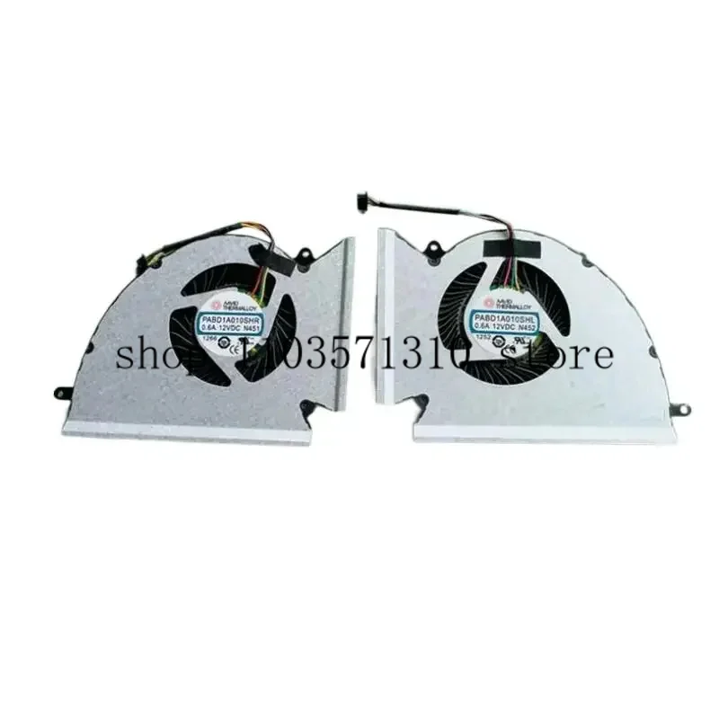 

N PABD1A010SHL PABD1A010SHR N452 N451 New For MSI GP76 GE76 WE76 CPU GPU COOLING FAN DC12V 0.6A