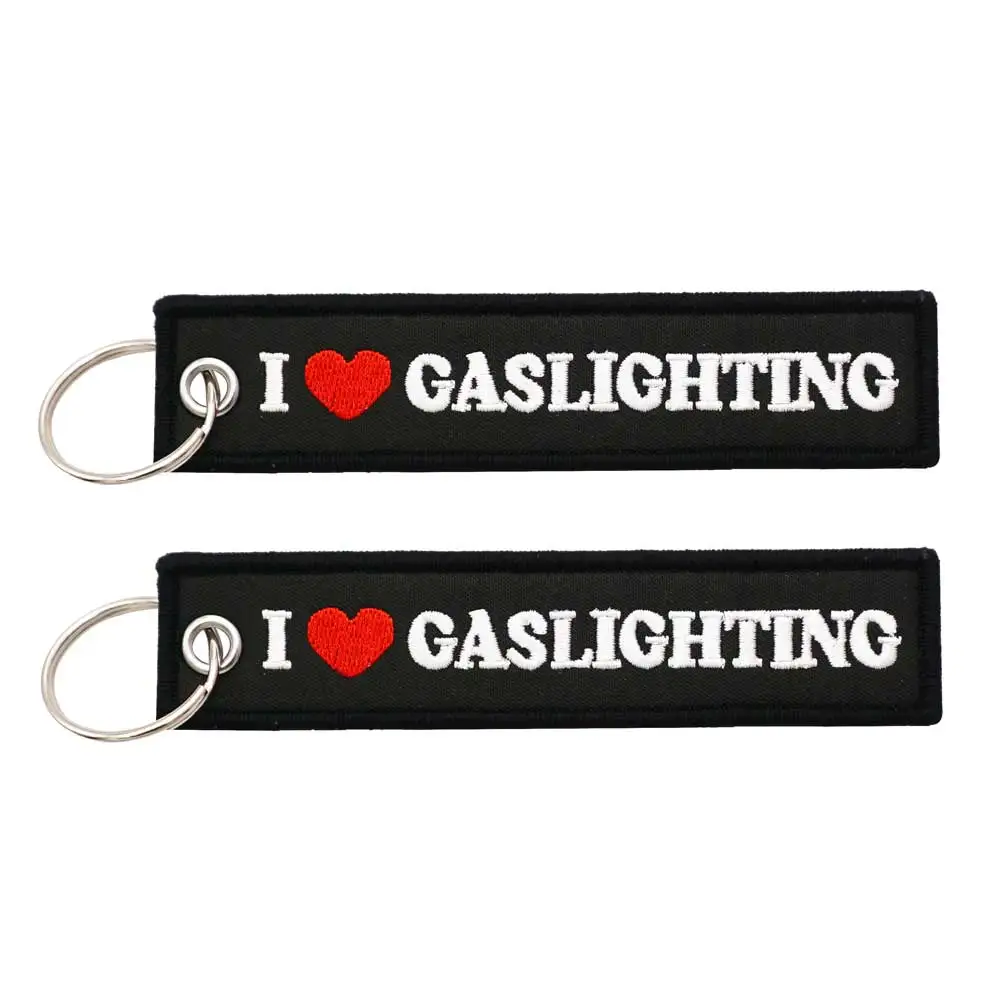 I LOVE GASLIGHTING Embroidery Functional Keychain for Motorcycle Y5-5