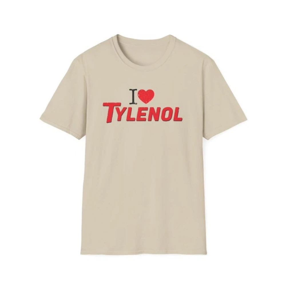 

I Love Tylenol Shirt Neurodiversity TShirt Acetaminophen Tee Tylenol Does Not Cause Autism Shirt Men Women Couple Cotton Tops