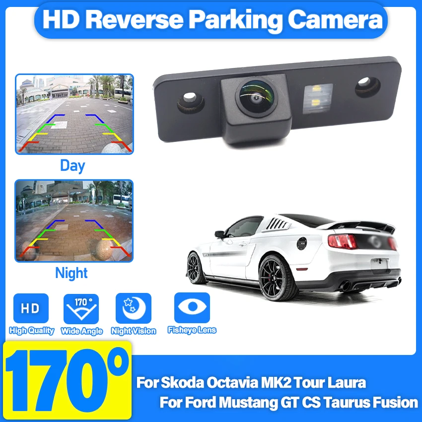 

HD объектив «рыбий глаз» для автомобиля, резервная камера заднего вида для Skoda Octavia MK2 Tour Laura для автомобиля Ford Mustang GT CS Taurus Fusion 1080P
