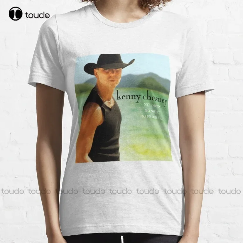 Kenny Chesney No Shoes No Shirt No Problems Classic T-Shirt Kenny Chesney Gym Shirts Women Shirts Breathable Cotton Hip Hop Tee
