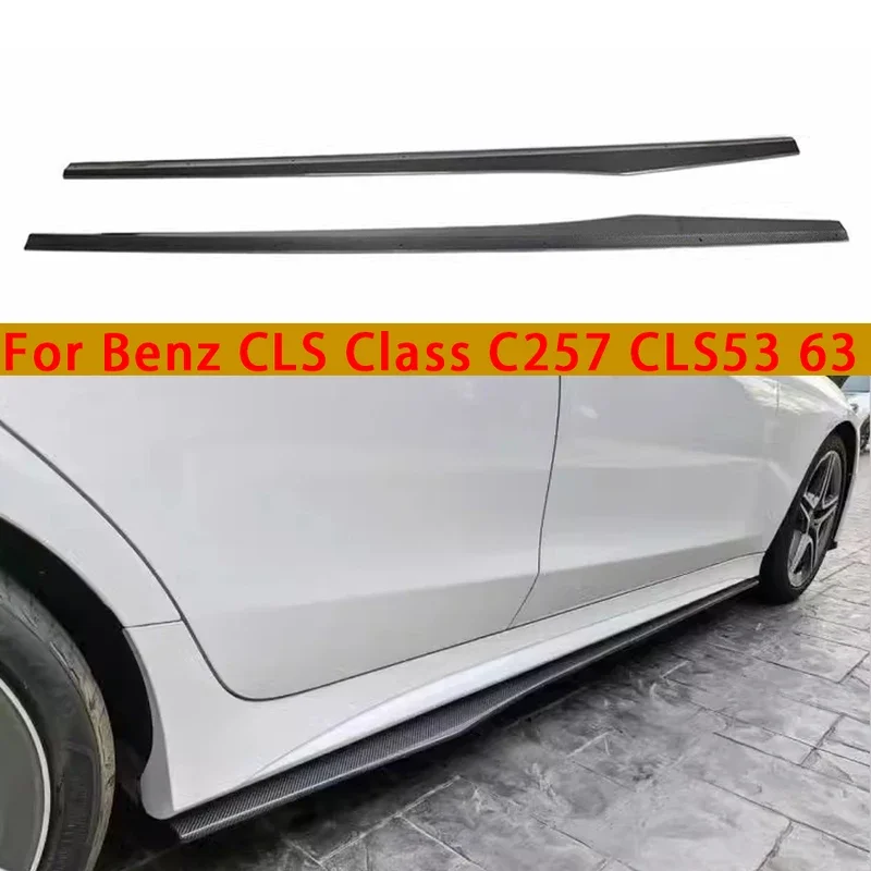 For Mercedes Benz CLS Class C257 AMG CLS53 CLS63 Carbon Fiber Side Skirt Side bumper Splitters Side skirts Cupwings Side panel