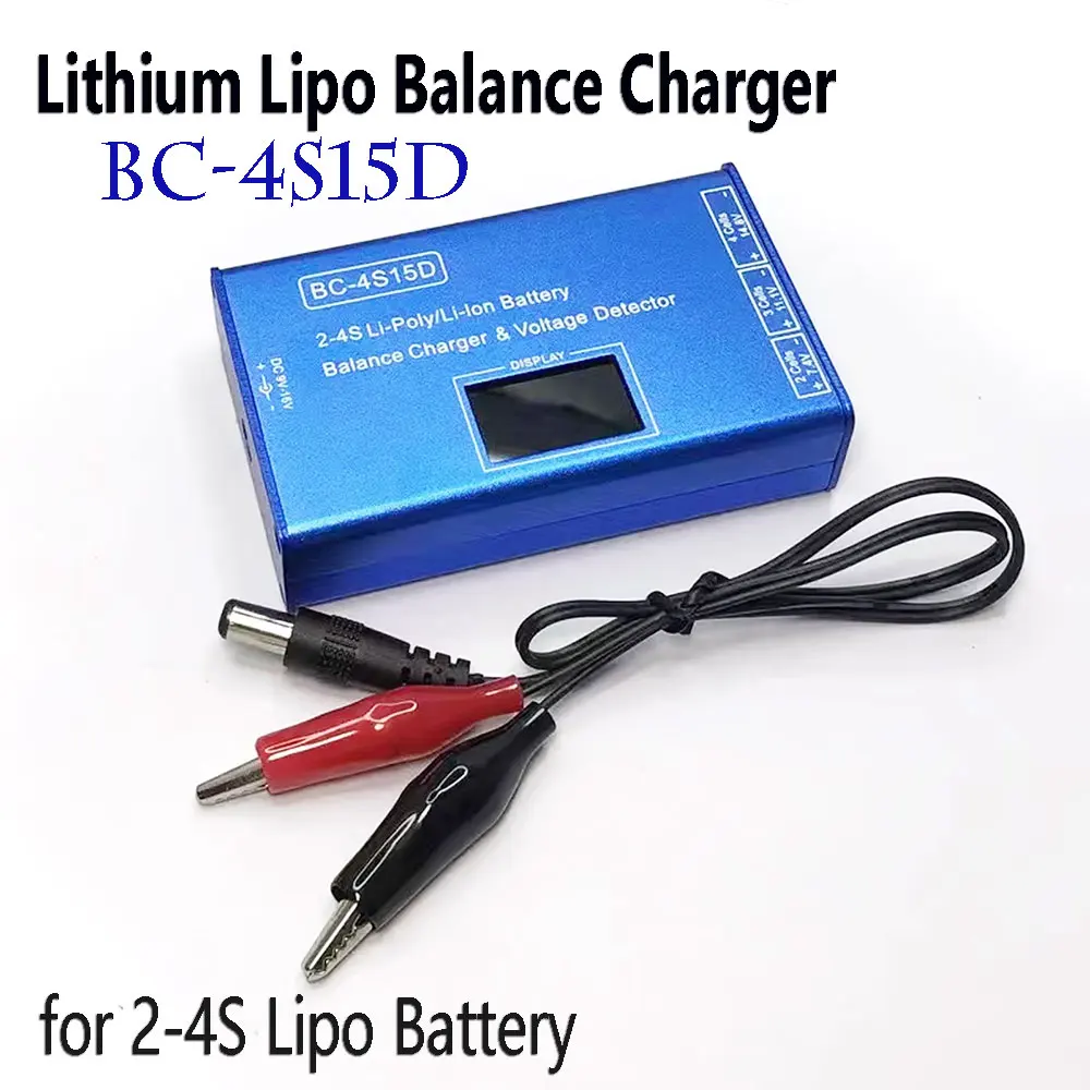 BC-4S15D Battery Lithium Lipo Balance Charger LCD Voltage Display Screen for 2-4S Lipo Battery RC FPV Drone Quadcopter