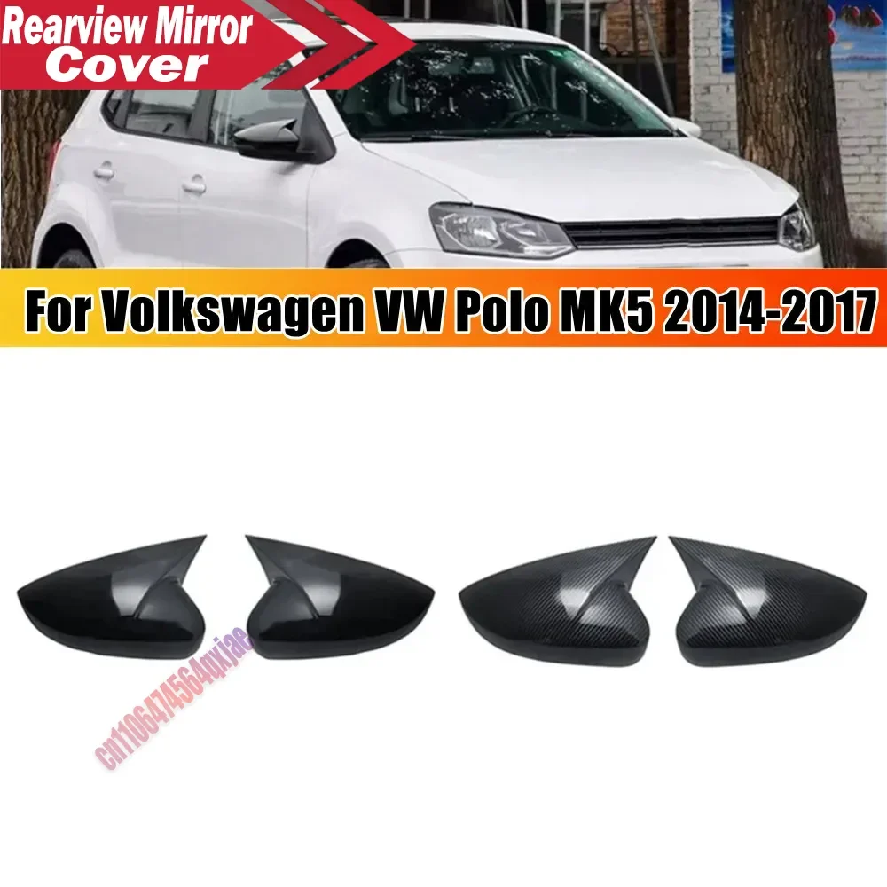For Volkswagen VW Polo MK5 2014-2017 ABS Car Rearview Side Mirror Cover Wing Cap Exterior Door Housing Trim Adhesive Sticker