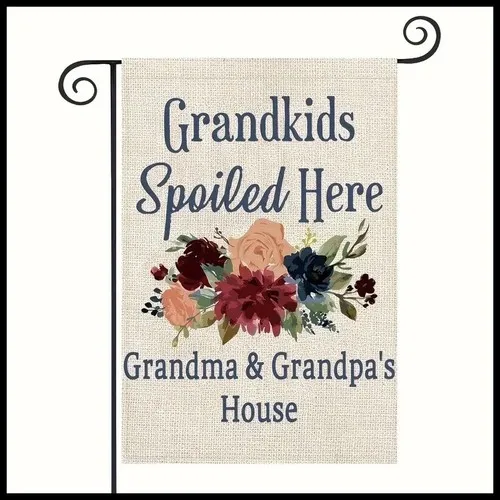 NEW 12x18 Grandkids Spoiled Here Grandma & Grandpa's House Garden Flag  2 Sided IIX WZZ yyi