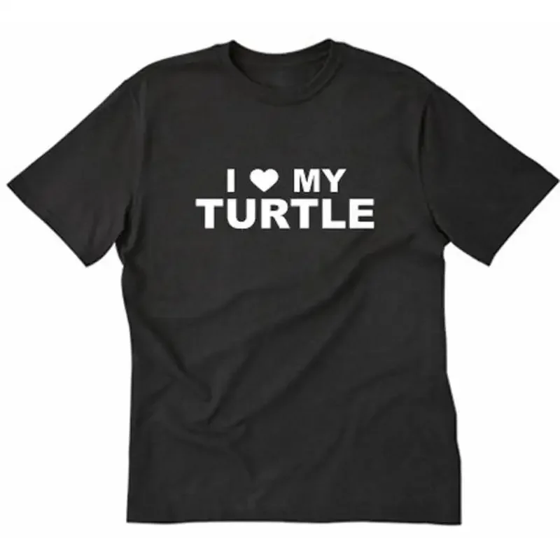 I Love My Turtle T shirt Funny Hilarious Turtles Tortoise Herpatology