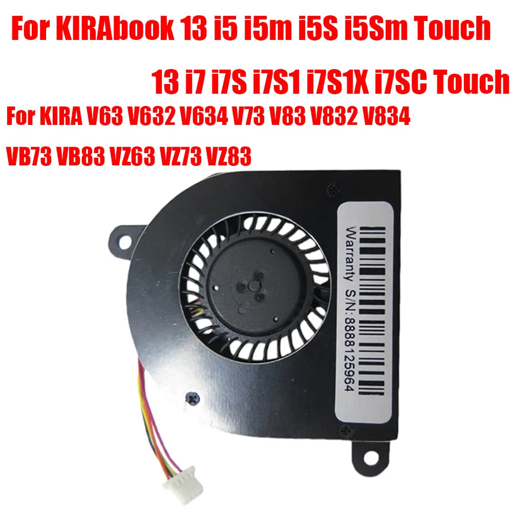 Laptop CPU Fan For Toshiba For KIRAbook 13 i5 i5m i5S i5Sm Touch 13 i7 i7S i7S1 i7S1X i7SC Touch For Dynabook For KIRA V63 V632