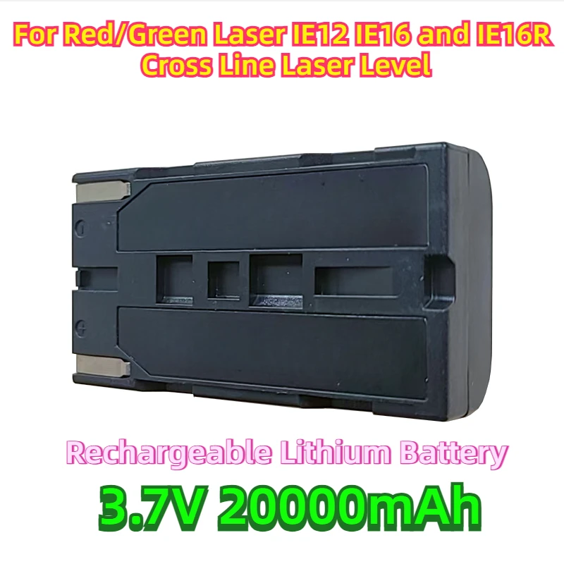 

For Red/Green Laser IE12 IE16 and IE16R Cross Line Laser Level 3.7V 20000mAh Rechargeable Lithium Battery Replacement Part