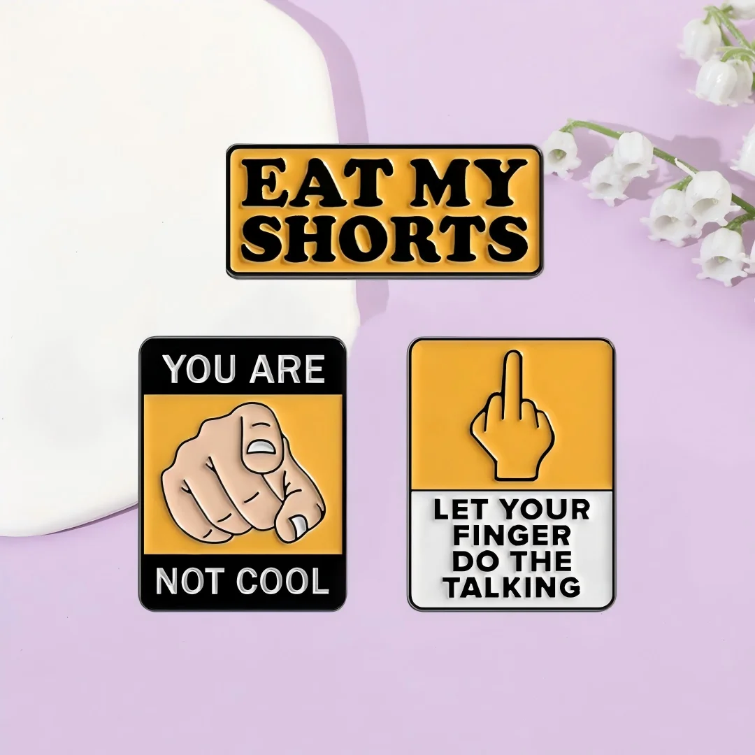 Humorous Social Quotes Enamel Pin Funny Satirizes Pins Eat My Shorts Brooch Backpack Hat Badge Animated Sitcom Nostalgia Jewelry
