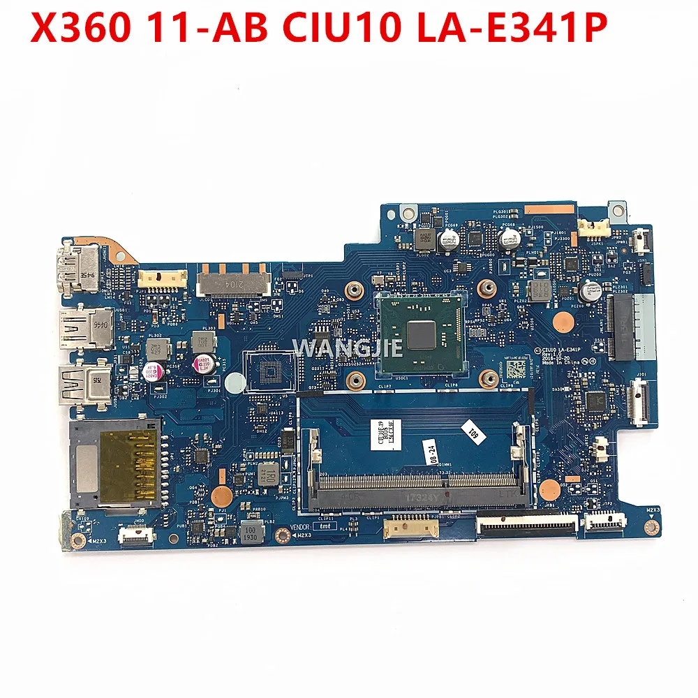 For HP X360 11-AB Laptop Motherboard CIU10 LA-E341P With Intel N3060 CPU DDR3L 906723-001 906723-601 906724-001 906723-601