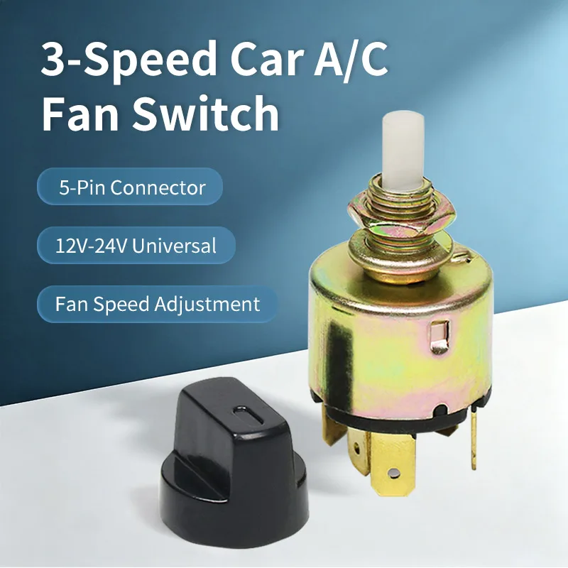 Three-gear Speed Adjustment Switch 12v 24v 4 Position 3 Way Selector Rotary for Automobile Air Conditioner Car Fan Trucks Heater
