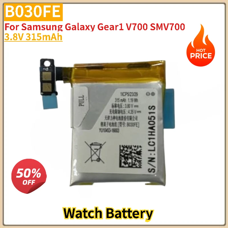 B030FE Battery 3.8V 315mAh For Samsung Galaxy Gear1 V700 SMV700 smart watch Brand-New High Quality