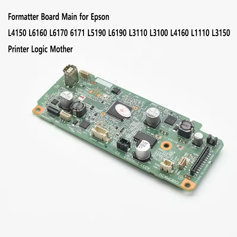 Placa principal do formatador para epson l4150 l6160 l6170 6171 l5190 l6190 l3110 l3100 l4160 l1110 l3150 impressora lógica mãe