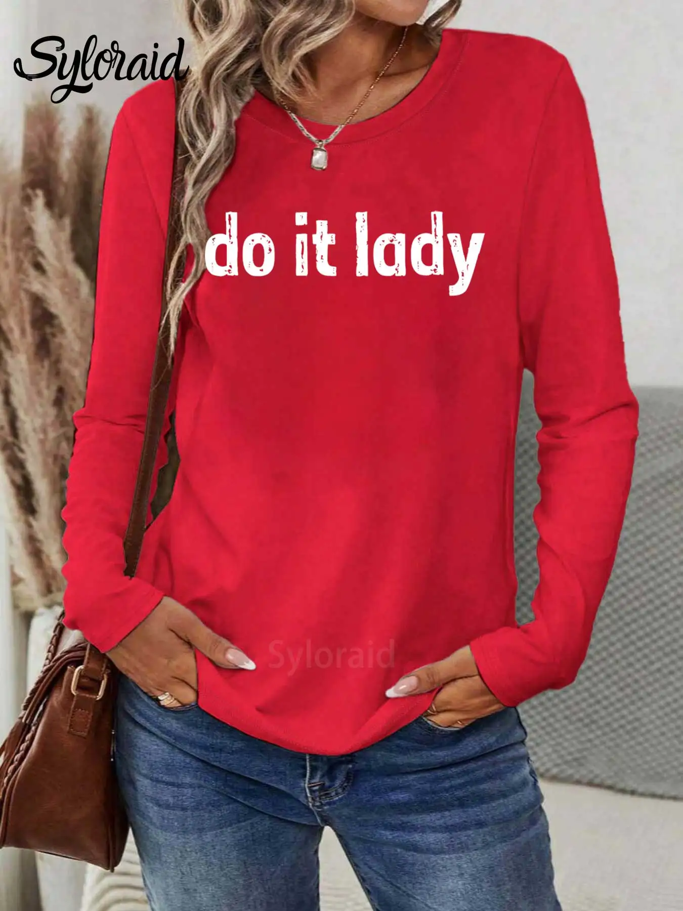 Women's Long Sleeve T Shirt Do It Lady T Shirt Funny Humor Meme Shirt Funny Quote Tee Fashion Round Neck Casual Top #3