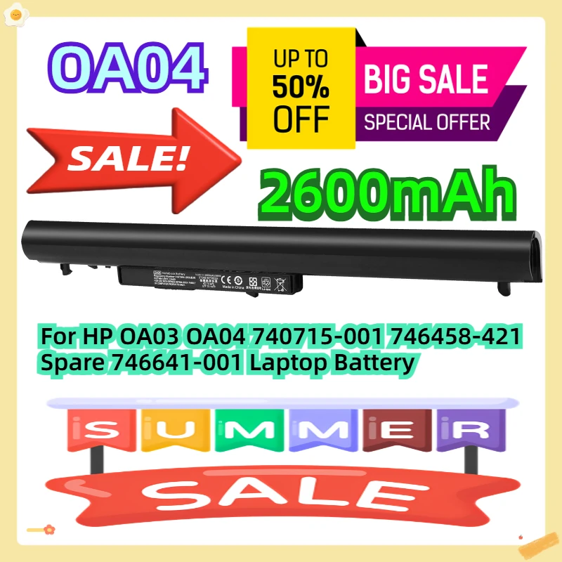 

For HP OA03 OA04 740715-001 746458-421 Spare 746641-001 Laptop Battery